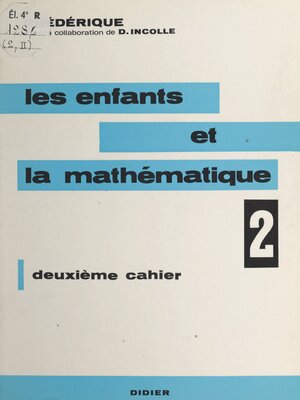 cover image of Les enfants et la mathématique (2)